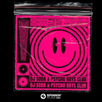 Over You by Psycho Boys Club