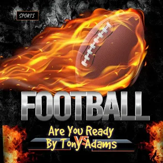 Are You Ready by Tony Adams