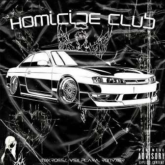 HOMICIDE CLUB by mxkrossz