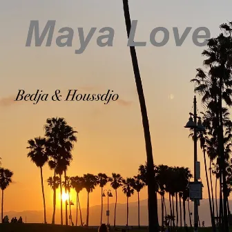 Maya Love by 