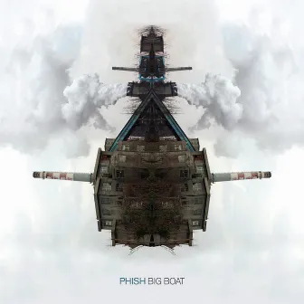 Big Boat by Phish