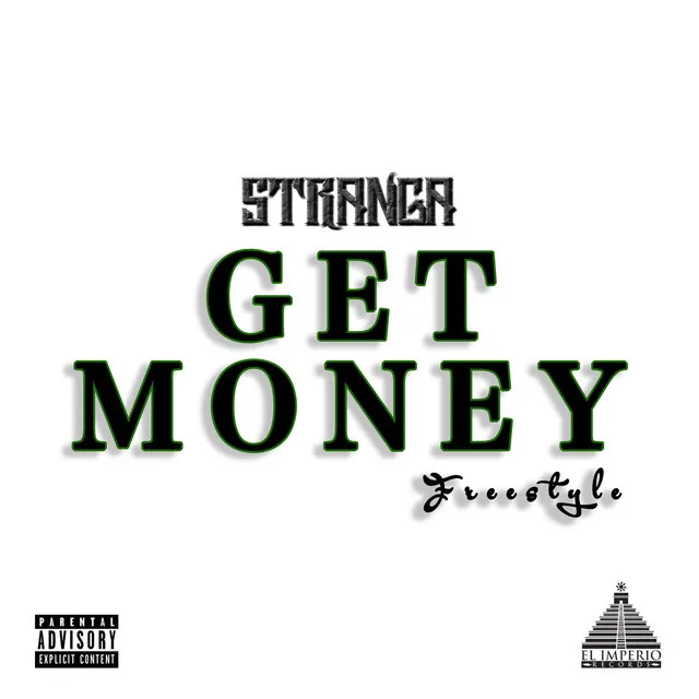 Get Money Freestyle