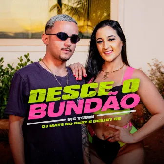 Desce o Bundão by Mc Yguin