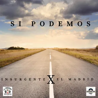 Si podemos by Insurgente Oficial