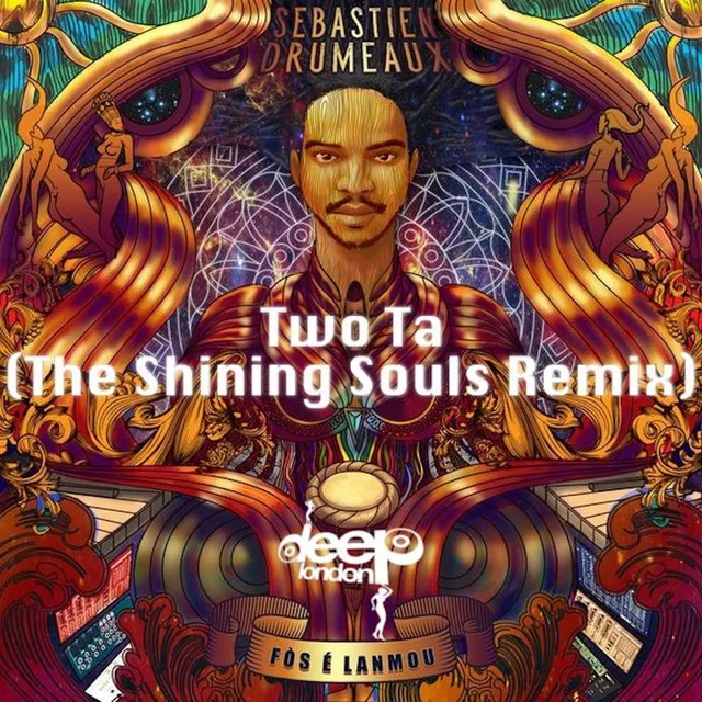 Two Ta - The Shining Souls Remix