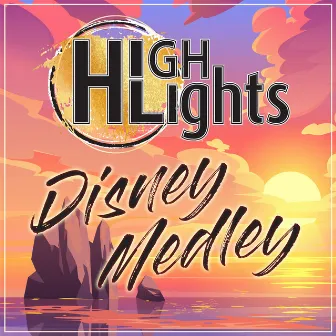 Disney Medley by Highlights