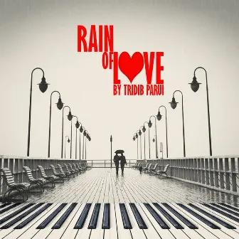 Rain of Love by 