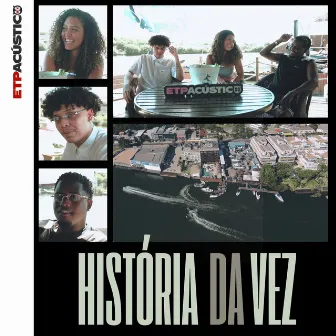 História da Vez (Acústico) by Cattê