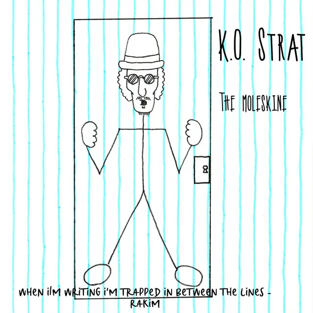 The Moleskine (Prod. K.O. Strat)