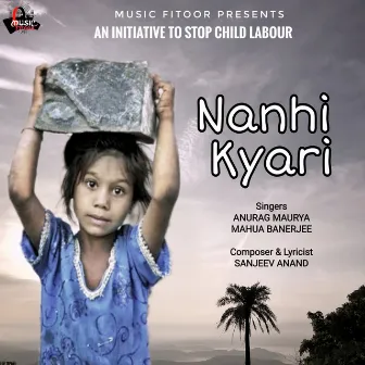 Nanhi Kyari by Anurag Maurya