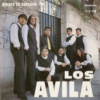 Alegra Tu Corazon by Los Avila