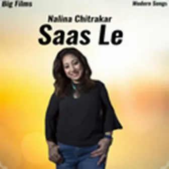 Saas Le by Nalina Chitrakar