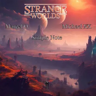 Strange Worlds (Radio Edit) by Michael Bertram