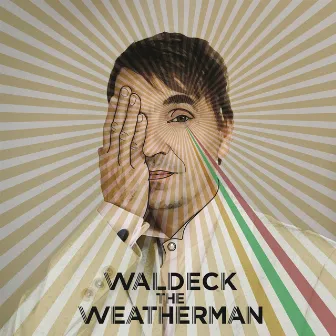 The Weatherman by Waldeck