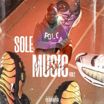 Sole Music, Vol. 2 by G-$tylez