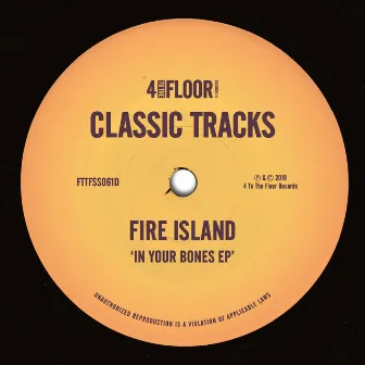 In Your Bones EP by Fire Island