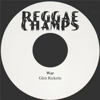 War, Disco 45 by Glen Ricketts