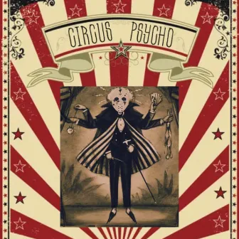 Circus Psycho by Diggy Graves