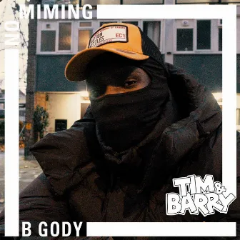 BGody - No Miming by BGody