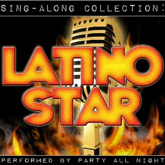 Sing-Along Collection: Latino Star by Party All Night