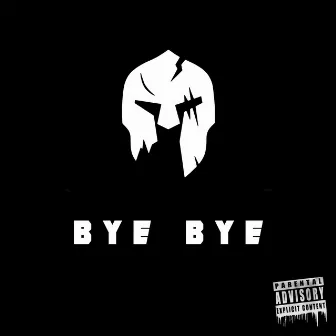 Bye Bye by Harlem Spartans