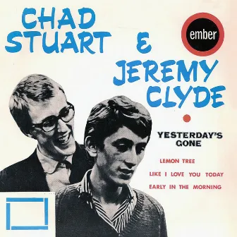 Yesterday's Gone by Chad & Jeremy