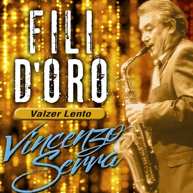 Fili d'oro (Valzer Lento)