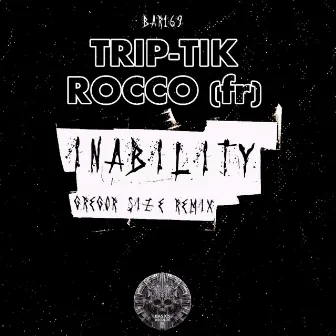 Inability by TRIP-TIK