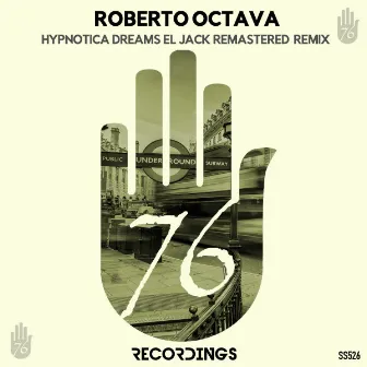 Hypnotica Dreams Remix by Roberto Octava