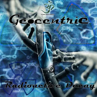 Radioactive Decay by Geocentric