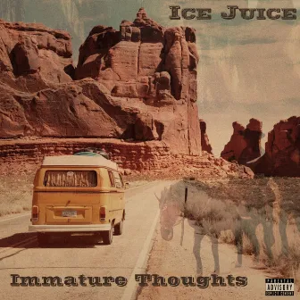 Immature Thoughts by Ice Juice