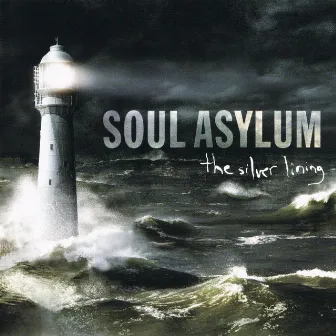 The Silver Lining (Expanded Edition) by Soul Asylum