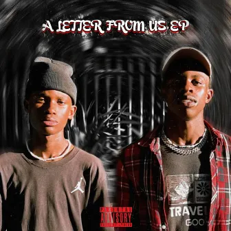 A Letter from Us - EP by Hard Time Trappers