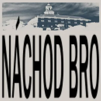 NÁCHOD BRO by mvtyvs