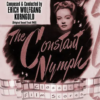 The Constant Nymph (Original Score) by Louis Kaufman