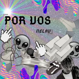 Por Vos by NELAV