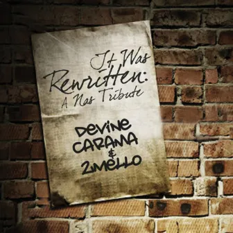 It Was Rewritten: A Nas Tribute EP by Devine Carama