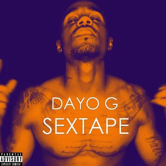 Sextape by Dayo G