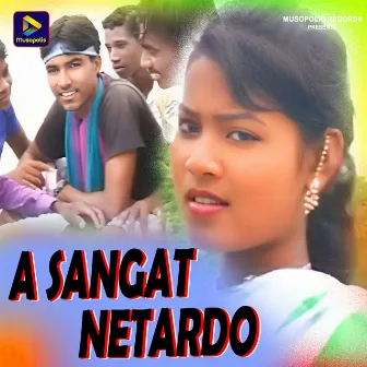 A Sangat Netardo by Laxmi Mardhi