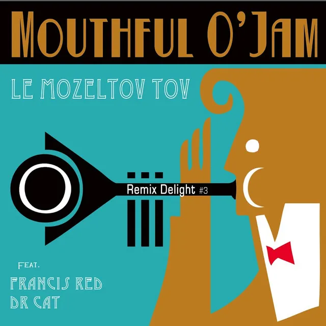 Le Mozeltov Tov (Dr Cat Remix)