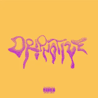 Dripnotize by Bruno Bug