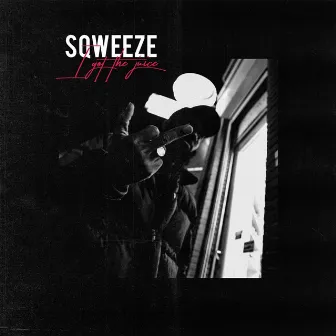 Sqweeze (I Got The Juice) by YT