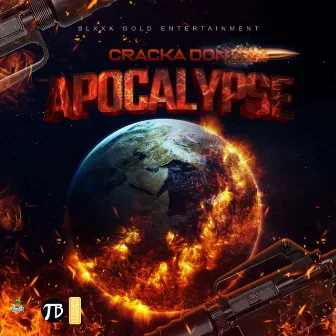 Apocalypse by Cracka Don