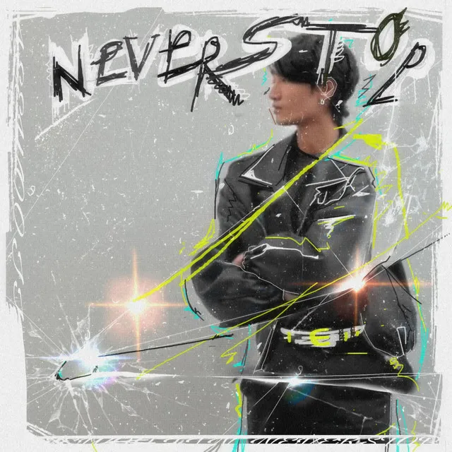 NEVER STOP (Feat. RHODY & Tayngoat)