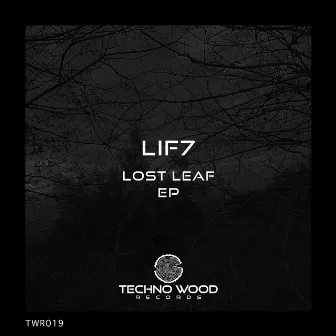 Lost Leaf EP by LIF7