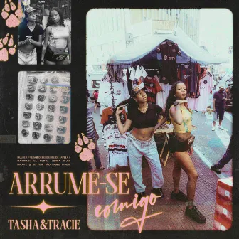 ARRUME-SE COMIGO by Tasha & Tracie