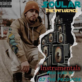 The Influence Instrumentals by OJ the Producer