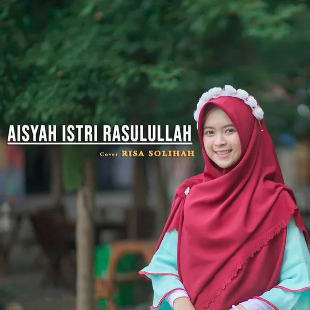 Aisyah Istri Rasulullah