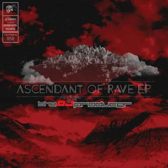 Ascendant Of Rave EP by Motormouth Recordz