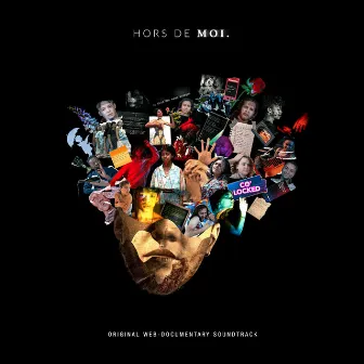 Hors de moi. (Original Web-Documentary Soundtrack) by Ryu Junior